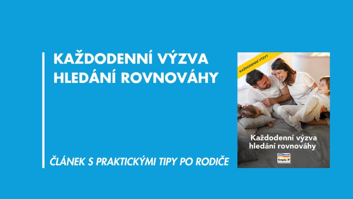 Každodenní výzva hledání rovnováhy
