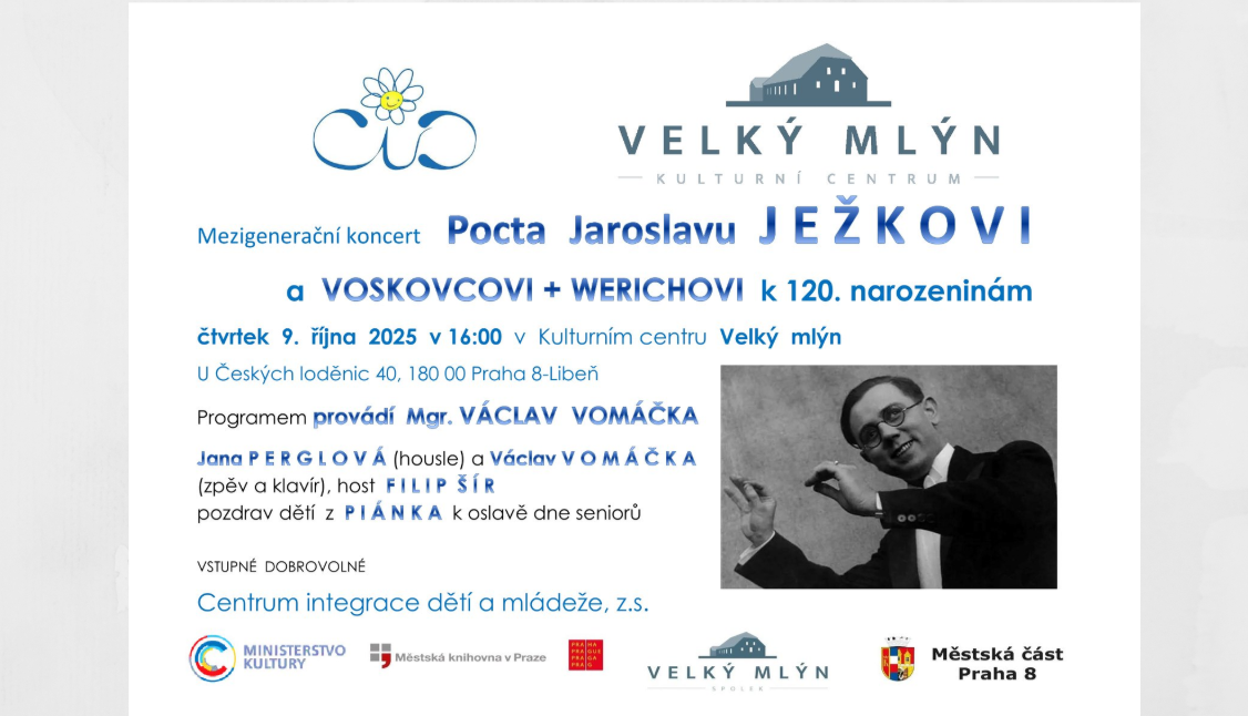 Mezigenerační Koncert ke 120. výročí narození Jiřího Voskovce + Jana Wericha a POCTA JAROSLAVU JEŽKOVI