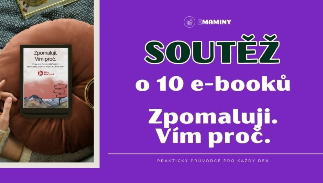 Ukončení soutěže o inspirativní e-book „Zpomaluji. Vím proč.“